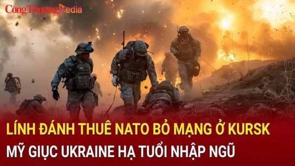 Lính đánh thuê NATO bỏ mạng ở Kursk; Mỹ giục Ukraine hạ tuổi nhập ngũ