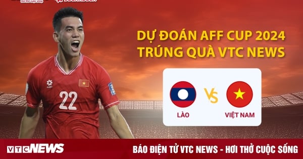 Pronostiquez la Coupe AFF 2024 pour gagner des prix VTC News : Laos vs Vietnam