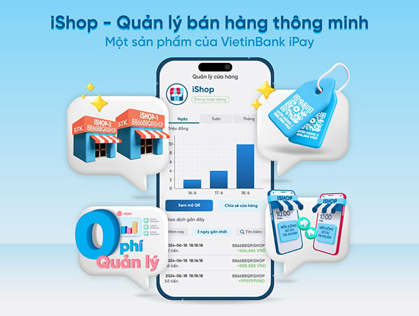 Kinh doanh dễ dàng với iShop trên VietinBank iPay Mobile