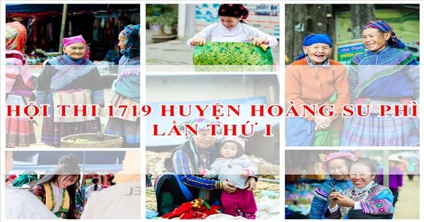 Hoang Su Phi (Ha Giang)៖ ជា​លើក​ដំបូង​នៃ​ការ​រៀប​ចំ "1719 Contest"