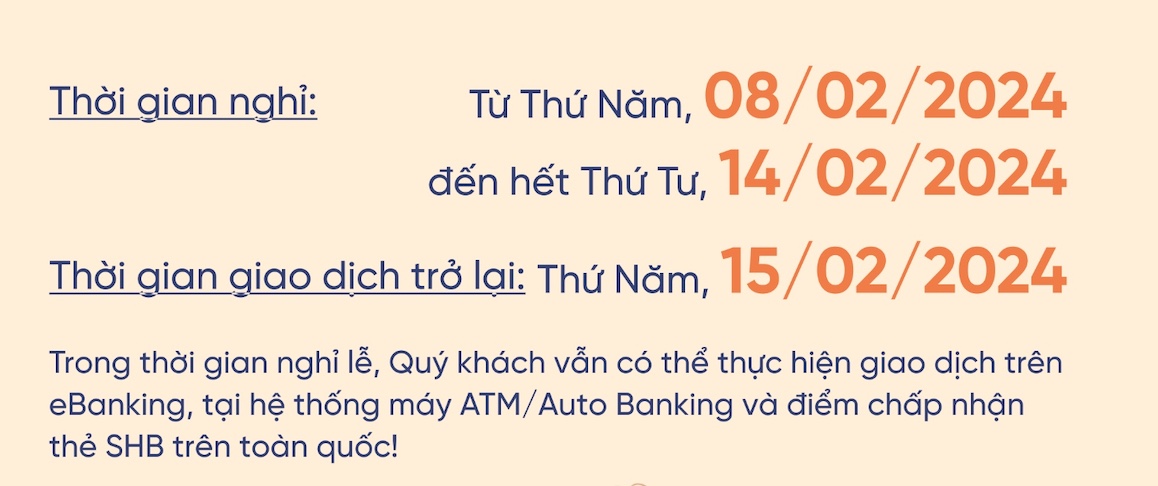 សេចក្តីជូនដំណឹងអំពីកាលវិភាគវិស្សមកាលរបស់ធនាគារ។ រូបថត៖ SHB