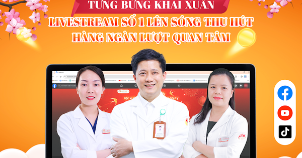 Tưng bừng khai xuân, bệnh viện Đức Phúc lên sóng buổi tư vấn trực tuyến đầu tiên