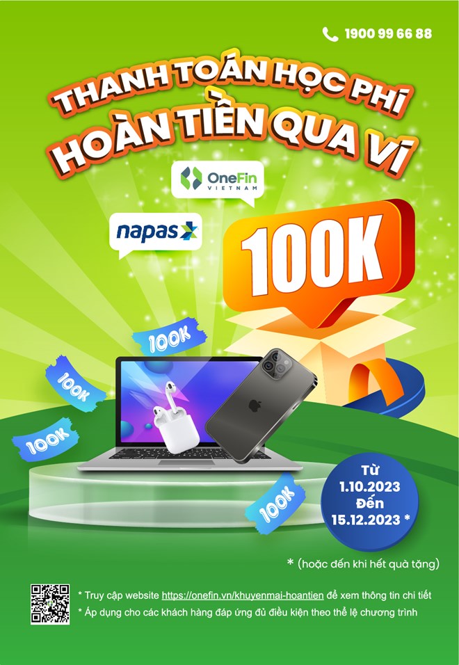 Get 100,000 VND immediately when paying tuition fees through Onefin portal with NAPAS card