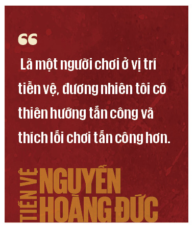 Tiền vệ Nguyễn Hoàng Đức: Tôi khao khát được ra nước ngoài thi đấu, dù có thể thất bại…- Ảnh 4.