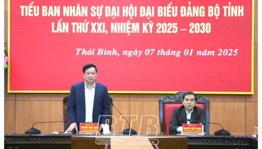 Họp Tiểu ban Nhân sự Đại hội đại biểu Đảng bộ tỉnh lần thứ XXI