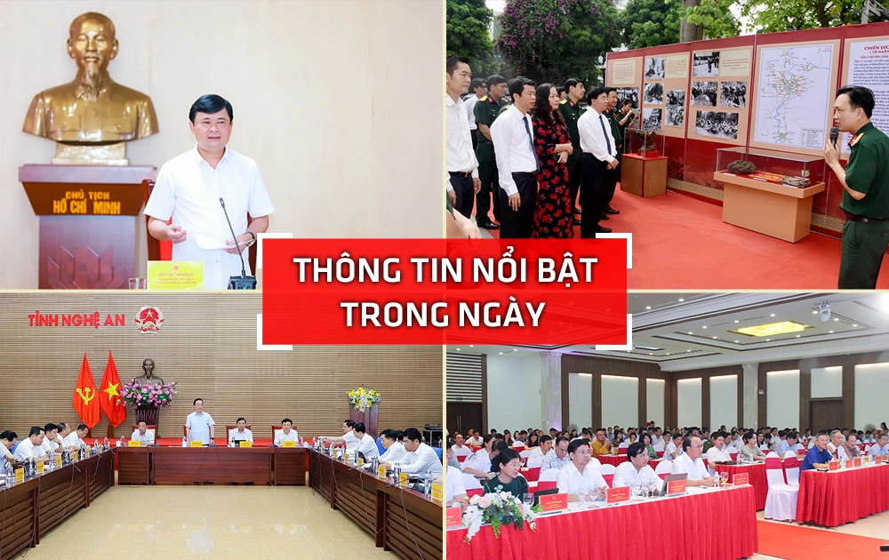 Nghệ An: Thông tin nổi bật ngày 25/4