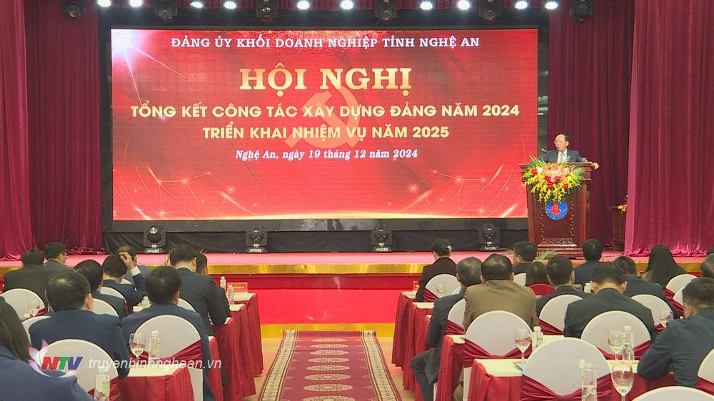 Đảng uỷ khối Doanh nghiệp Nghệ An tổng kết công tác xây dựng Đảng năm 2024