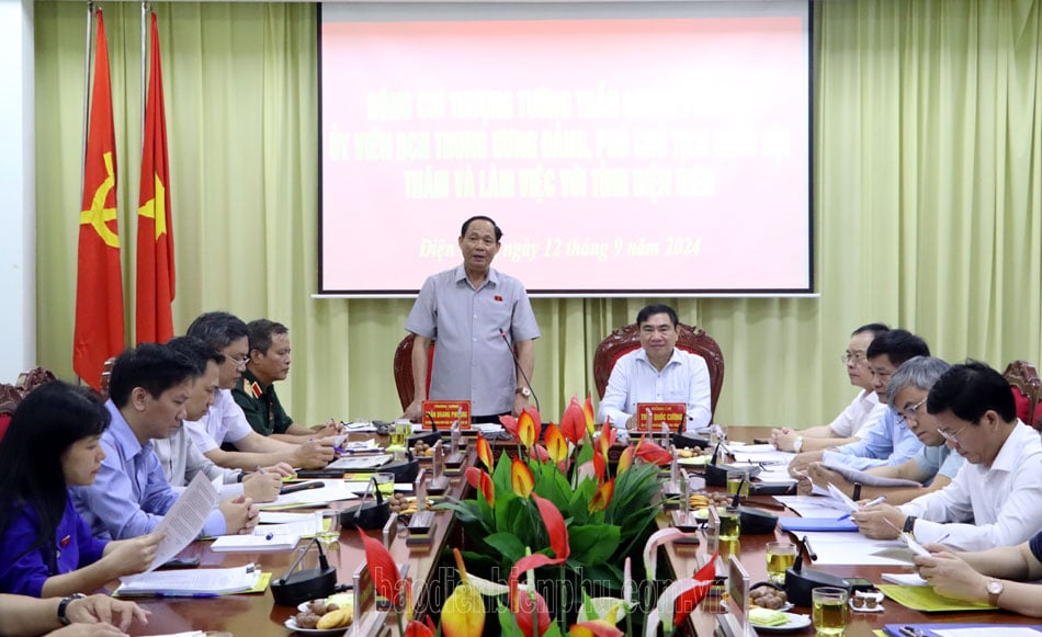 Thượng tướng Trần Quang Phương, Phó Chủ tịch Quốc hội làm việc với lãnh đạo tỉnh Điện Biên