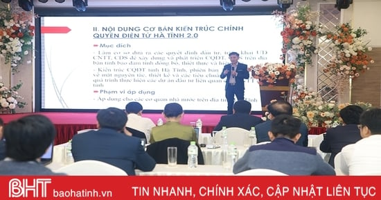 Phổ biến, quán triệt kiến trúc Chính quyền điện tử tỉnh Hà Tĩnh