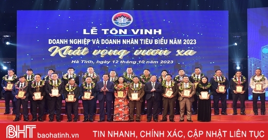 Ha Tinh honors 53 outstanding businesses and entrepreneurs