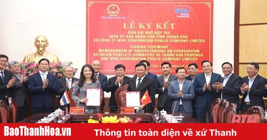 El Grupo WHA firmó un compromiso para estudiar e invertir en más parques industriales y zonas de servicios logísticos en Thanh Hoa.