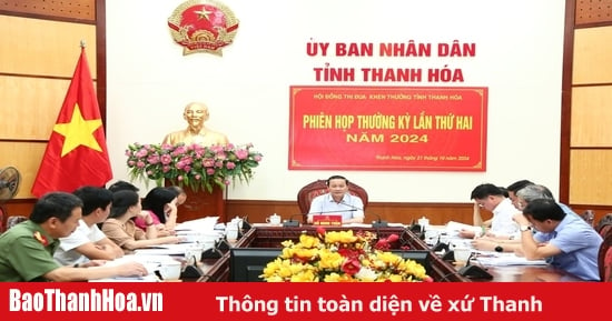 Hội đồng Thi đua - Khen thưởng tỉnh tổ chức phiên họp thường kỳ lần thứ hai, năm 2024