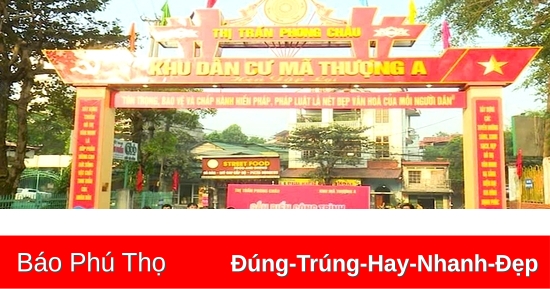 Xây dựng đô thị văn minh ở thị trấn Phong Châu