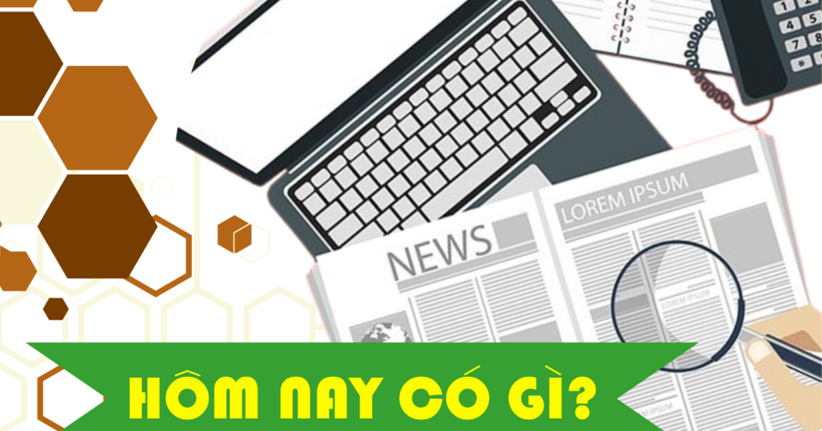 Hôm nay có gì? Ngày 10/01/2025