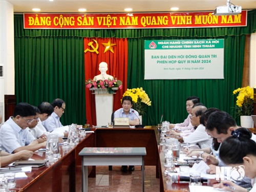 Ban Đại diện Hội đồng quản trị Ngân hàng Chính sách xã hội tỉnh Ninh Thuận triển khai nhiệm vụ 3 tháng cuối năm 2024