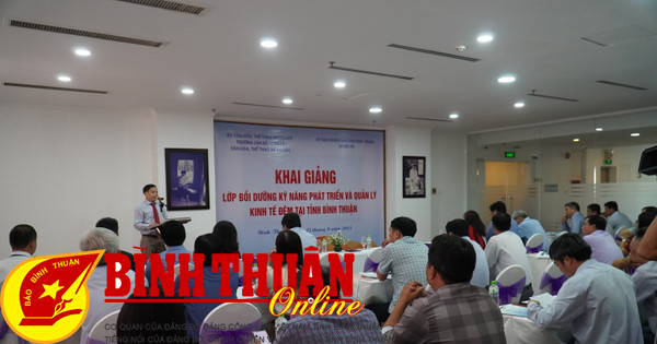 Bồi dưỡng kỹ năng phát triển và quản lý kinh tế đêm tại Bình Thuận