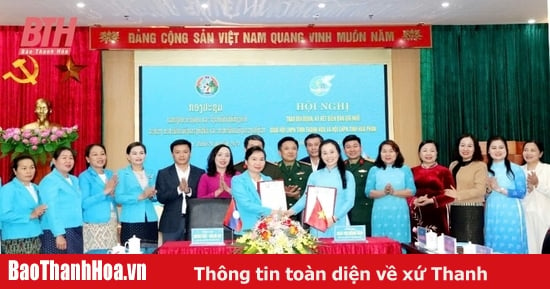 Ký kết biên bản ghi nhớ giữa Hội LHPN tỉnh Hủa Phăn và Hội LHPN tỉnh Thanh Hóa