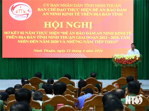 Hội nghị sơ kết 2 năm thực hiện Đề án bảo đảm an ninh kinh tế trên địa bàn tỉnh