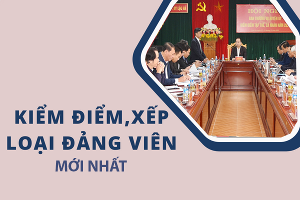 Hướng dẫn mới nhất của Hà Tĩnh về kiểm điểm, xếp loại đảng viên