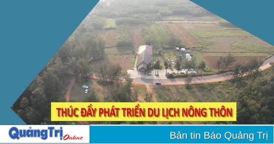 Thúc đẩy phát triển du lịch nông thôn