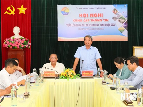 Ninh Hải: Hội nghị cung cấp thông tin “Tuần lễ văn hóa du lịch hè Ninh Hải-Ninh Thuận 2024”