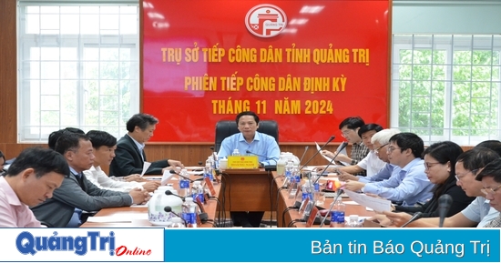 UBND tỉnh Quảng Trị tiếp công dân định kỳ tháng 11/2024