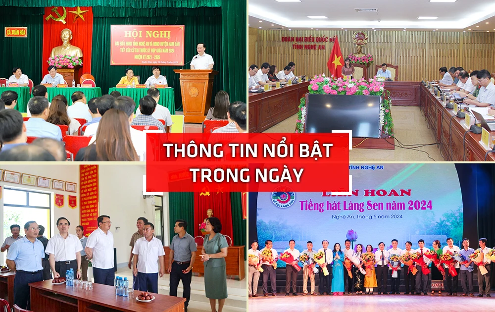 Nghệ An: Thông tin nổi bật ngày 16/5