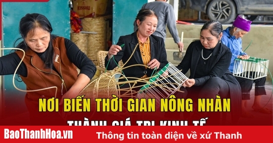 Nơi biến thời gian nông nhàn thành giá trị kinh tế