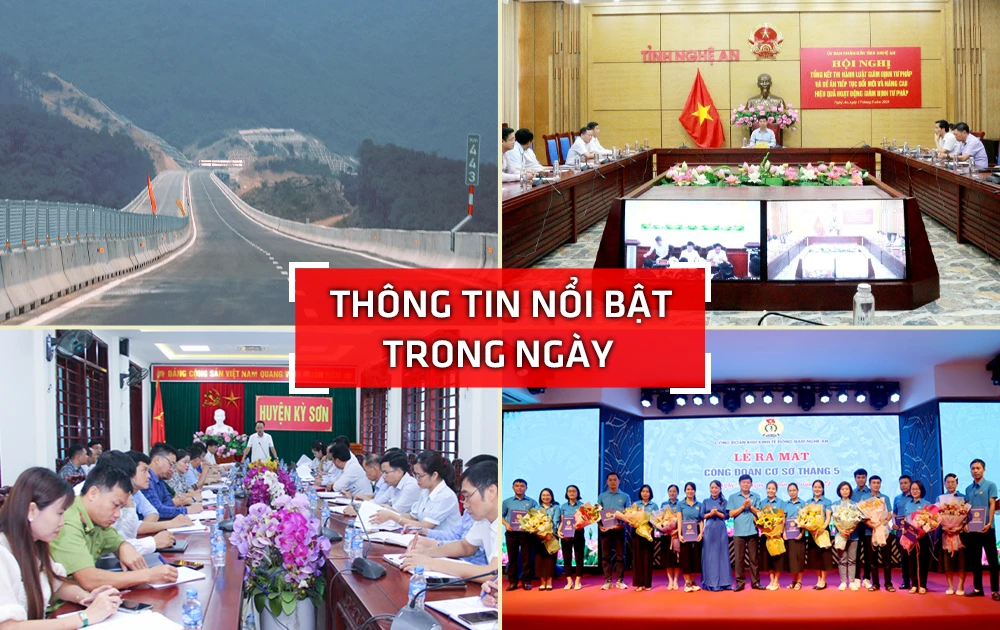 Nghệ An: Thông tin nổi bật ngày 17/5