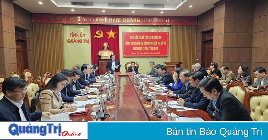 Inspection delegation No. 1350 of the Politburo works with the Standing Committee of the Quang Tri Provincial Party Committee