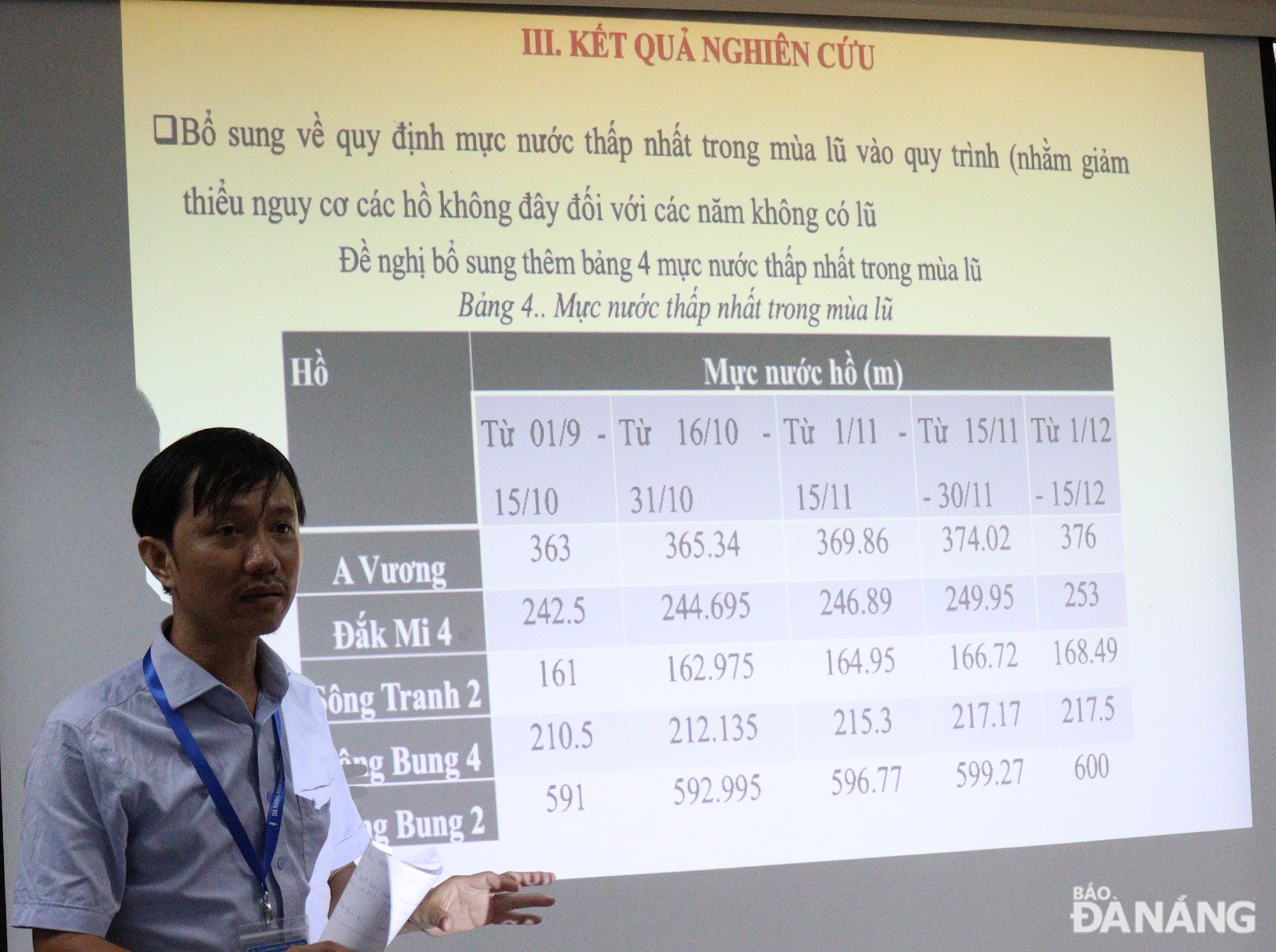 Dr. Le Hung, lecturer of the Faculty of Hydraulic Construction, University of Technology - University of Danang, proposed to add regulations on the lowest water level during the flood season in 5 stages instead of just 2 stages. Photo: HOANG HIEP