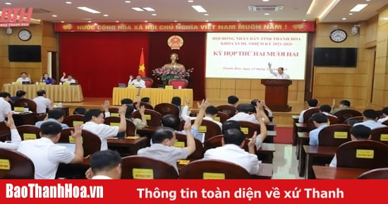 Kỳ họp thứ 22 HĐND tỉnh nhiệm kỳ 2021-2026 thông qua nhiều nội dung quan trọng làm cơ sở pháp lý thúc đẩy sự phát triển đi lên của tỉnh