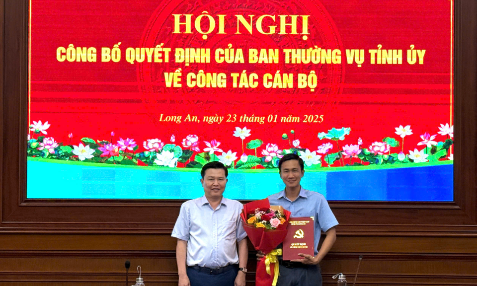 Bổ nhiệm Phó Chánh Văn phòng Tỉnh ủy Long An