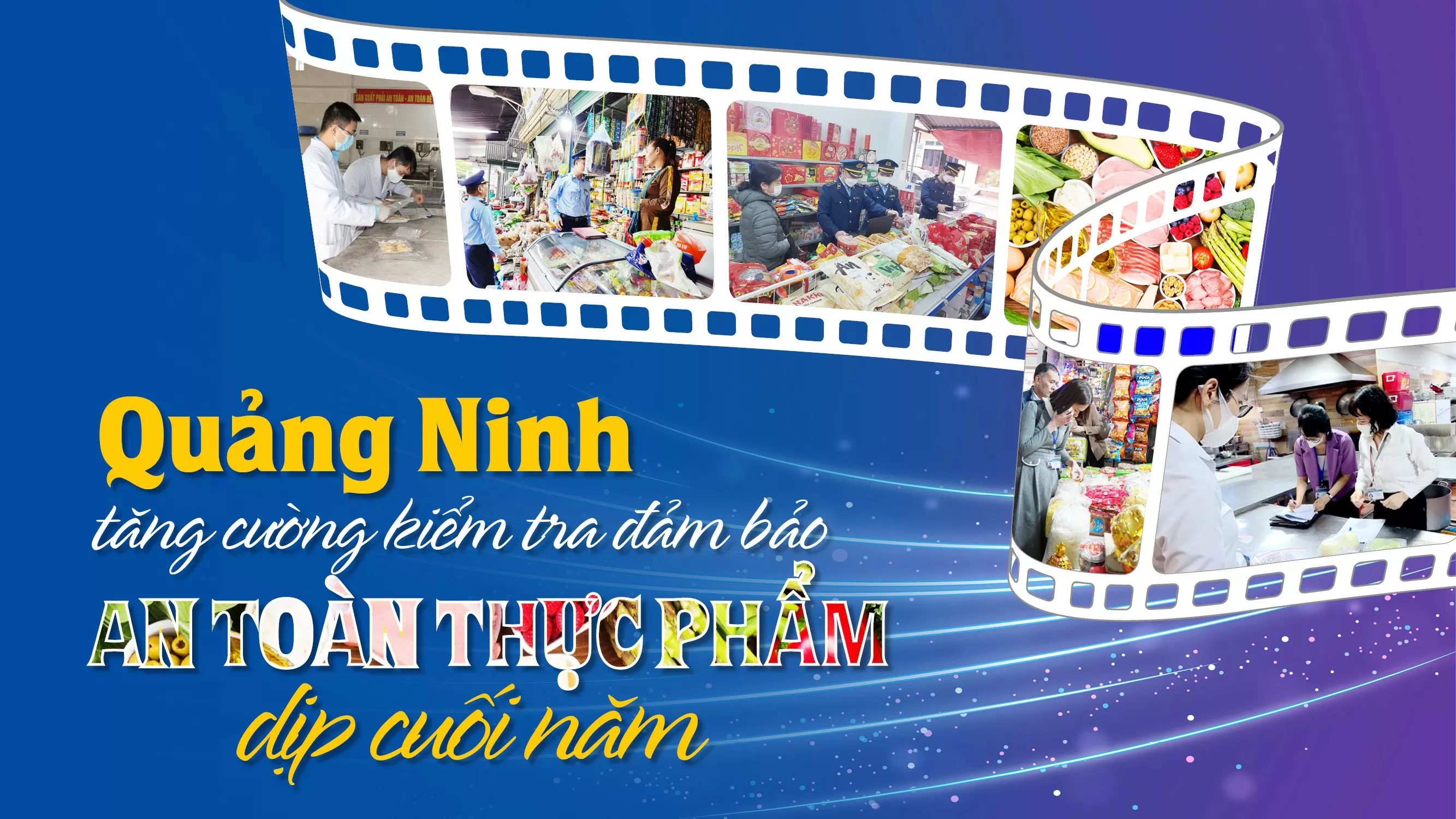 Quang Ninh strengthens inspection to ensure food safety at the end of the year