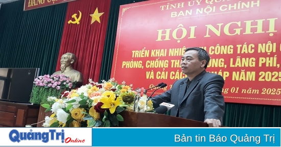 Quang Tri Provincial Party Committee's Internal Affairs Committee deploys tasks for 2025