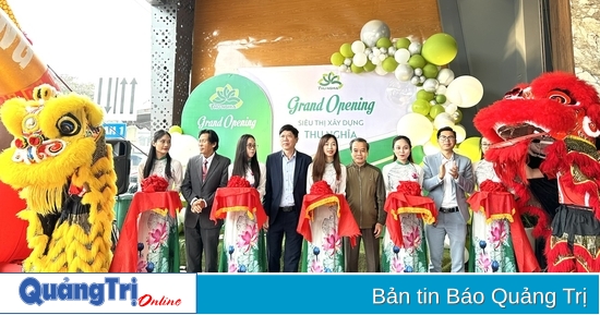 Opening of Thu Nghia Construction Supermarket in Thanh An commune, Cam Lo district