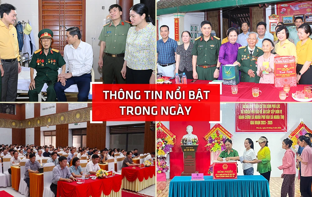 Nghệ An: Thông tin nổi bật ngày 20/4