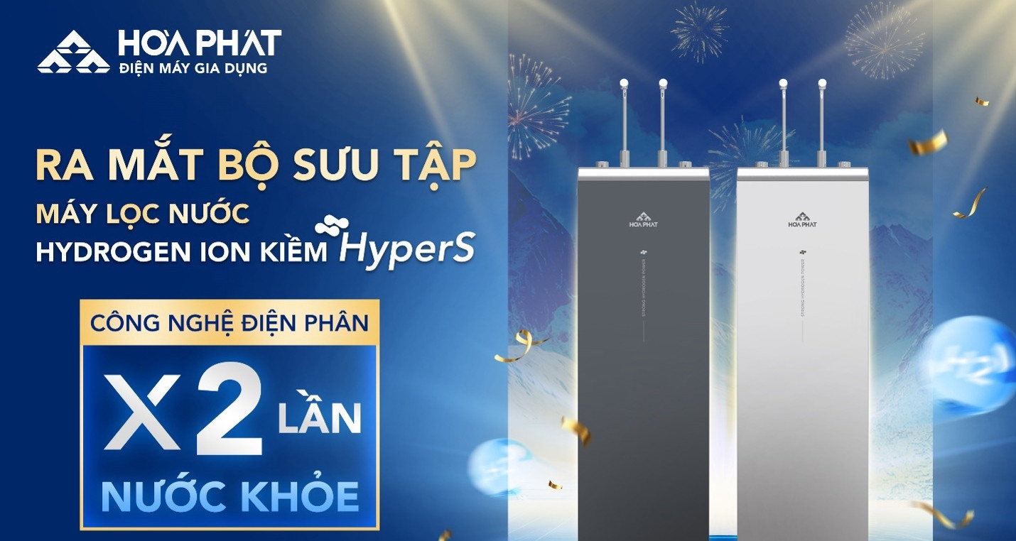 Hoa Phat launches new technology alkaline ion hydrogen water purifier