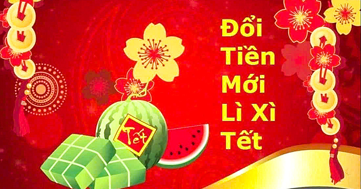 Đổi tiền mới lì xì Tết: Trăm dâu đổ đầu... ngân hàng