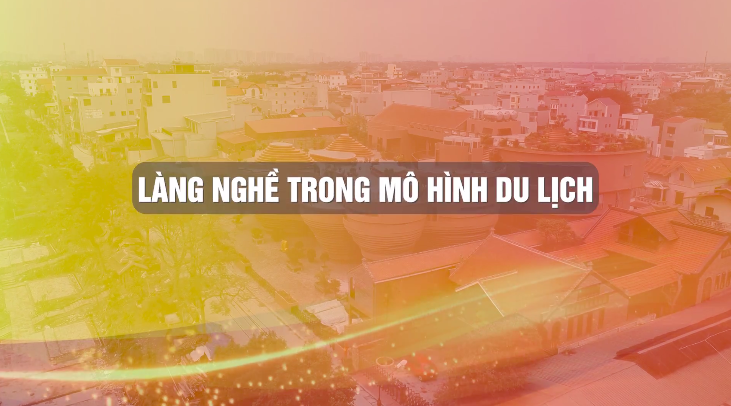 Làng nghề trong mô hình du lịch ngày nay