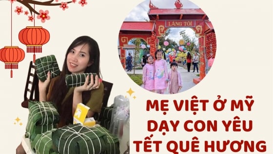 Mẹ Việt ở Mỹ dạy con yêu Tết quê hương