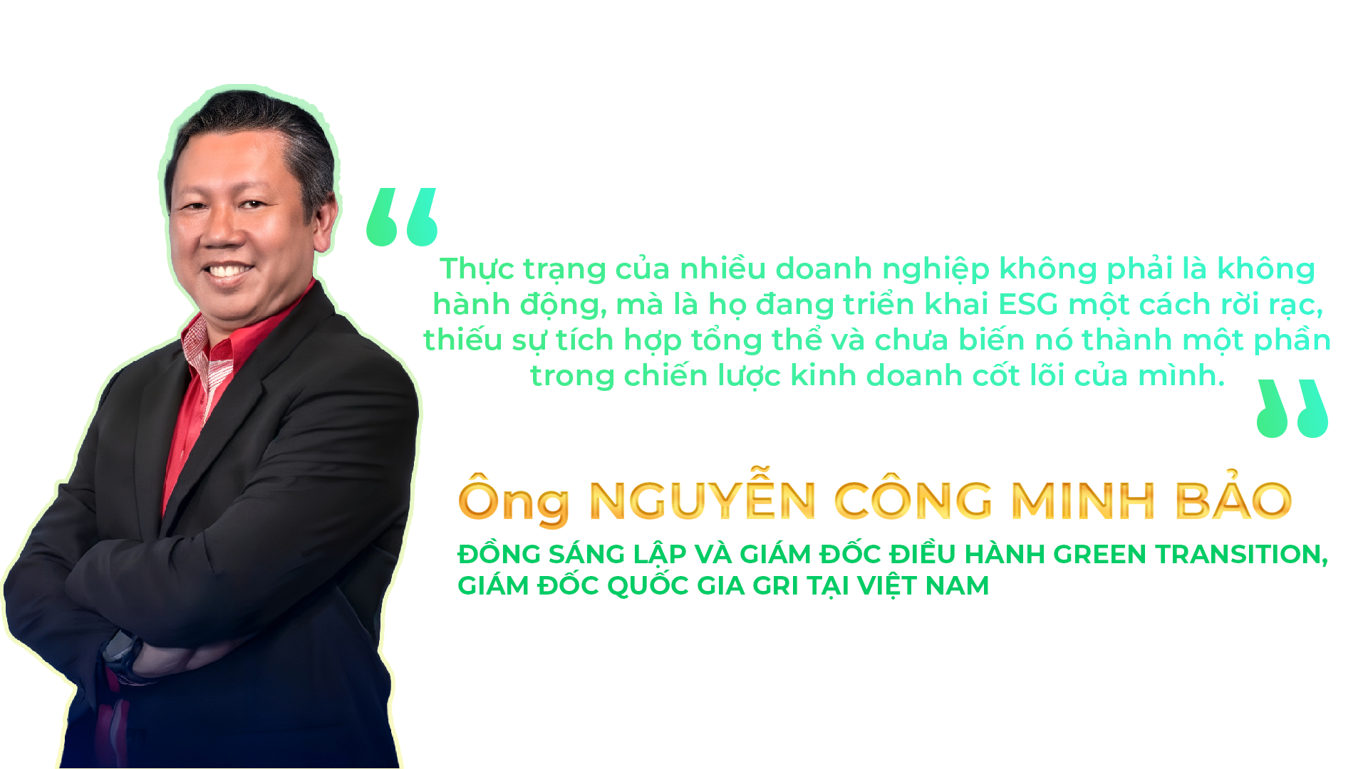 Giải mã hành trình ESG: Biến áp lực thành lợi thế cạnh tranh - Ảnh 2.