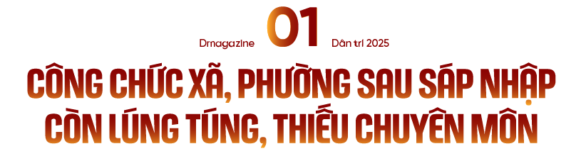 Giải pháp để xã, phường thực sự gọn và mạnh (kỳ cuối): Chuyên gia hiến kế - 3