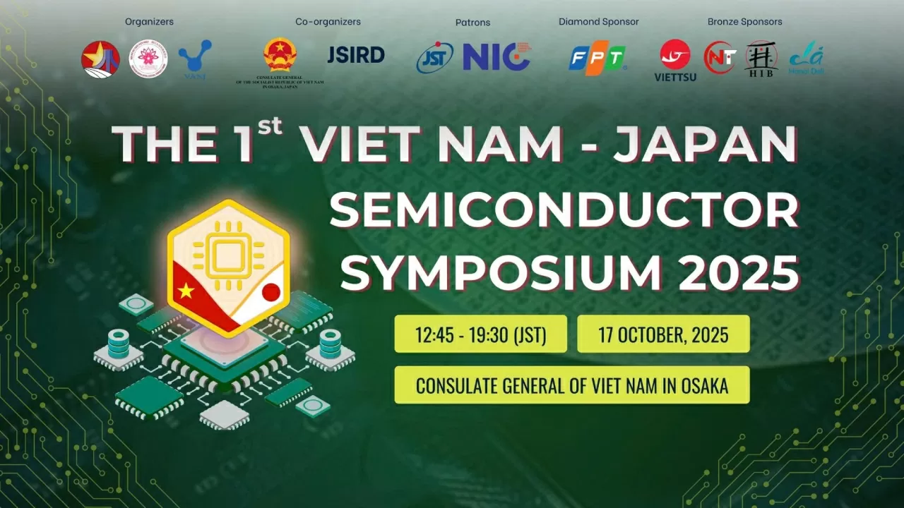 Hội nghị bán dẫn Việt-Nhật lần thứ nhất: Đặt nền móng hợp tác nghiên cứu và đào tạo giữa hai nước