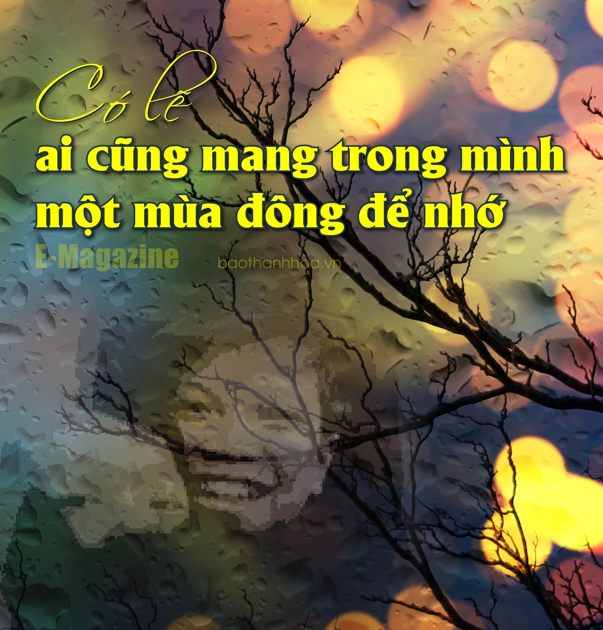 [E - Magazine]: Poate că toată lumea are o iarnă de ținut minte.