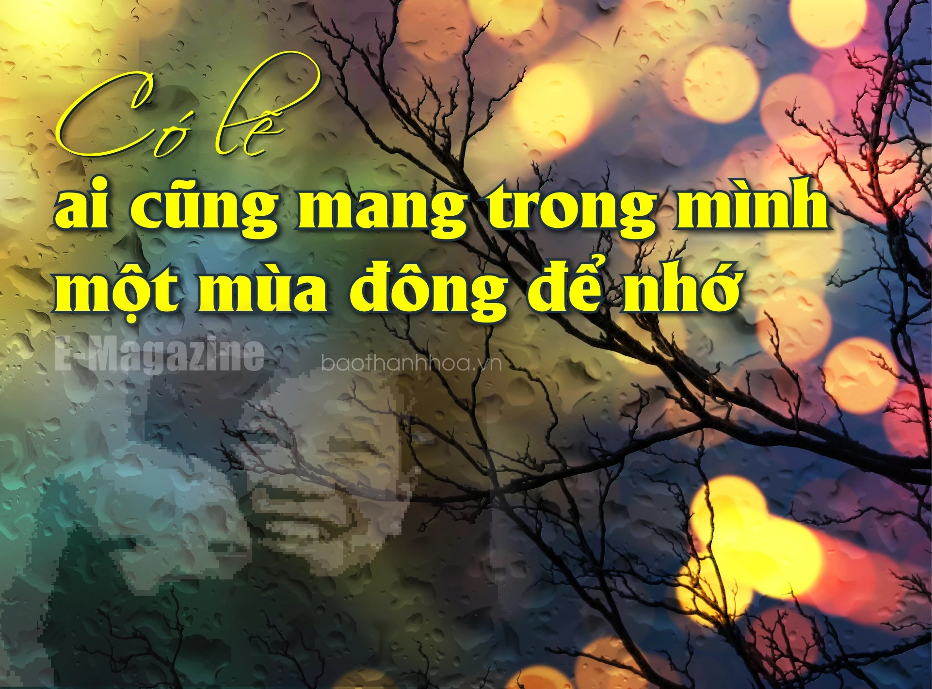 [E - Magazine]: Poate că toată lumea are o iarnă de ținut minte.