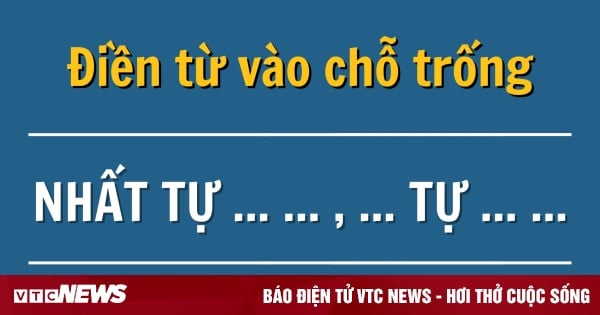 Chỉ bậc 'cao nhân thành ngữ' mới đủ sức vượt qua thử thách này