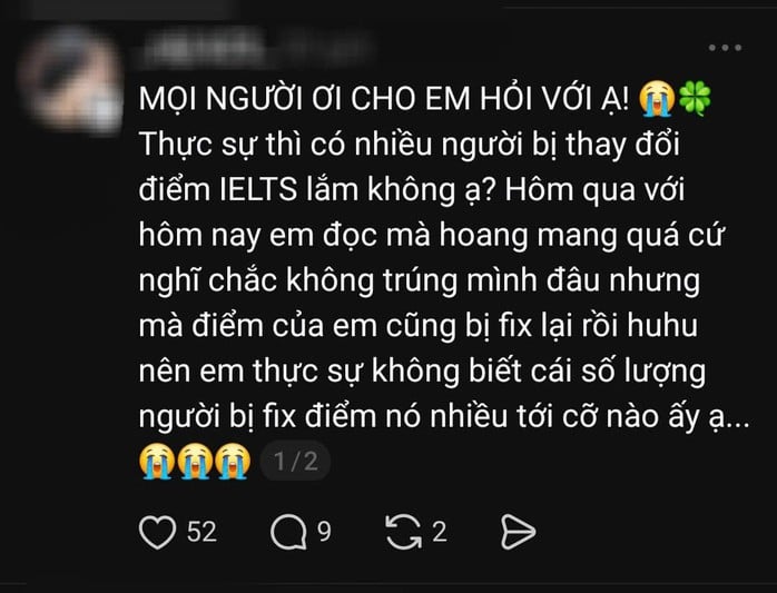 Vụ loạt bài thi IELTS bị sửa điểm: Trường ĐH đang rà soát, chờ hướng dẫn của Bộ GD- ĐT  - Ảnh 3.