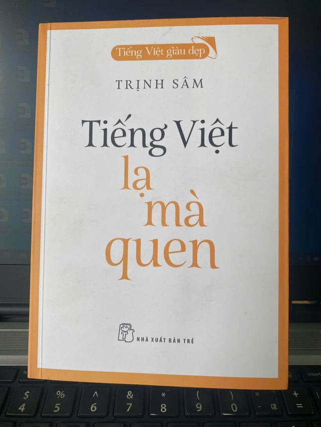 Tiếng Việt lạ mà quen - Ảnh 1.