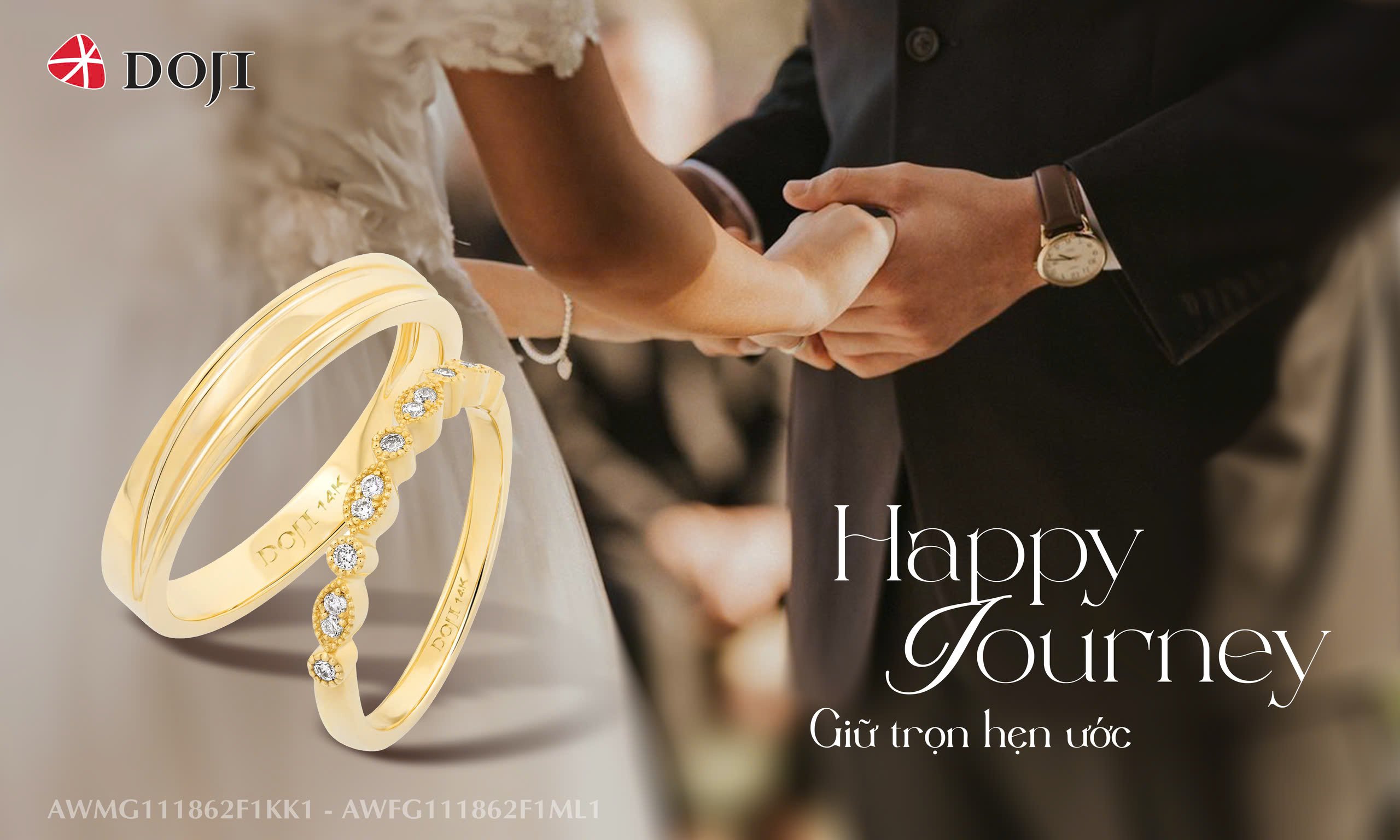 GIỮ LỜI HẸN ƯỚC – GỬI TRỌN YÊU THƯƠNG CÙNG NHẪN CƯỚI HAPPY JOURNEY